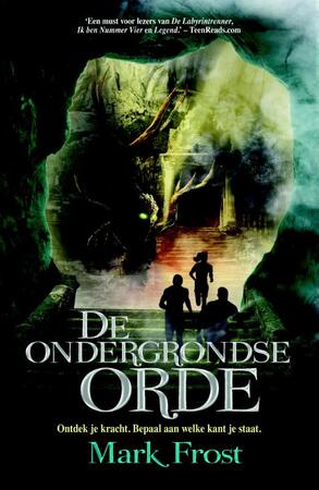 De Ondergrondse Orde - Mark Frost De Ondergrondse Orde - Mark Frost