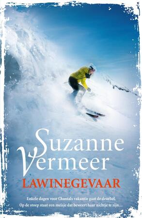 Lawinegevaar - Suzanne Vermeer Lawinegevaar - Suzanne Vermeer