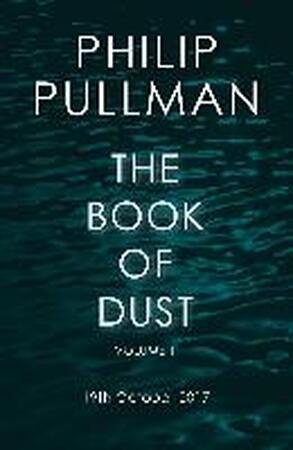 The Book of Dust 01. La Belle Sauvage - Phillip Pullman The Book of Dust 01. La Belle Sauvage - Phillip Pullman