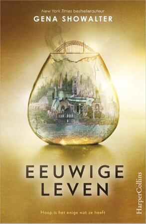 Eeuwige leven - Gena Showalter Eeuwige leven - Gena Showalter