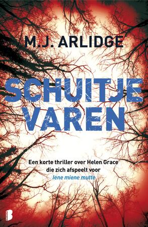 Schuitje varen - M.J. Arlidge Schuitje varen - M.J. Arlidge