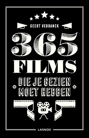 365 films die je gezien moet hebben - Geert Verbanck 365 films die je gezien moet hebben - Geert Verbanck