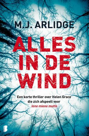 Alles in de wind - M.J. Arlidge Alles in de wind - M.J. Arlidge