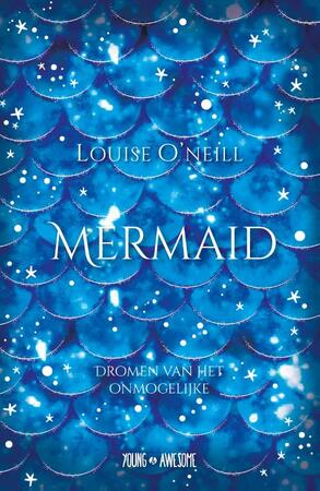 Mermaid - Louise O'Neill Mermaid - Louise O'Neill