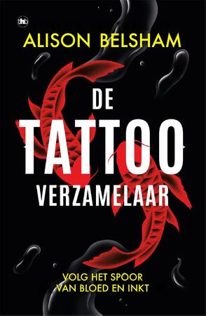 De tattooverzamelaar - Alison Belsham De tattooverzamelaar - Alison Belsham