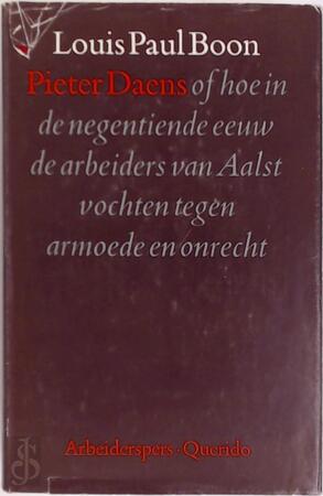 Pieter Daens - Louis Paul Boon Pieter Daens - Louis Paul Boon