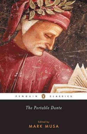 The Portable Dante - Dante Alighieri, Mark Musa The Portable Dante - Dante Alighieri, Mark Musa