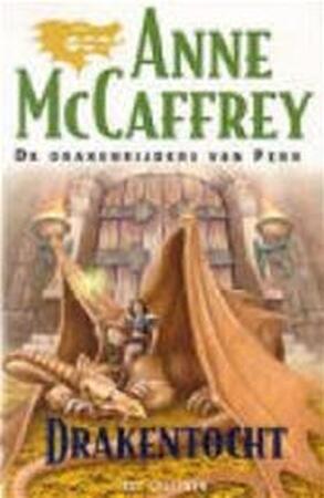 Draketocht - Anne Maccaffrey, Karin Langeveld Draketocht - Anne Maccaffrey, Karin Langeveld