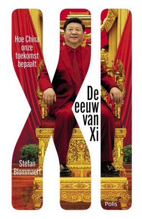De eeuw van Xi - Stefan Blommaert De eeuw van Xi - Stefan Blommaert