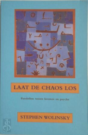 Laat de chaos los - S. Wolinsky Laat de chaos los - S. Wolinsky