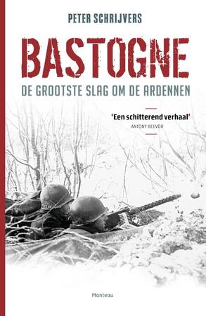Bastogne - Peter Schrijvers Bastogne - Peter Schrijvers