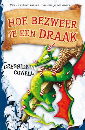 Hoe bezweer je een draak - Cressida Cowell Hoe bezweer je een draak - Cressida Cowell