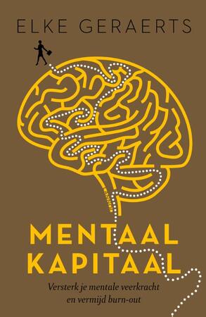 Mentaal Kapitaal - Elke Geraerts Mentaal Kapitaal - Elke Geraerts