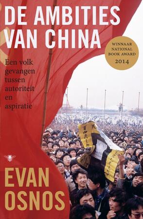 De ambities van China - Evan Osnos De ambities van China - Evan Osnos