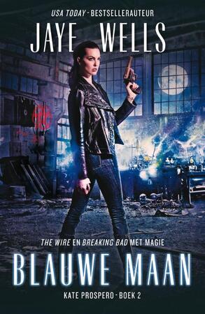 Blauwe maan - Jaye Wells Blauwe maan - Jaye Wells