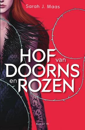 Hof van doorns en rozen - Sarah J. Maas Hof van doorns en rozen - Sarah J. Maas