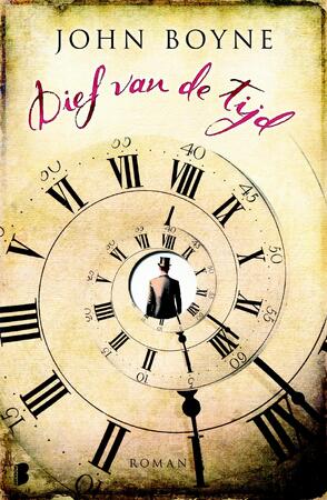Dief van de tijd - John Boyne Dief van de tijd - John Boyne