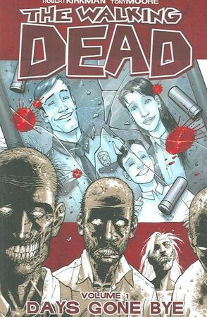 The Walking Dead - Robert Kirkman The Walking Dead - Robert Kirkman