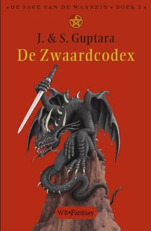 De zwaardcodex - Jyoti Guptara De zwaardcodex - Jyoti Guptara