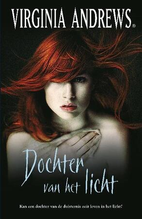 Dochter van het licht - Virginia Andrews Dochter van het licht - Virginia Andrews