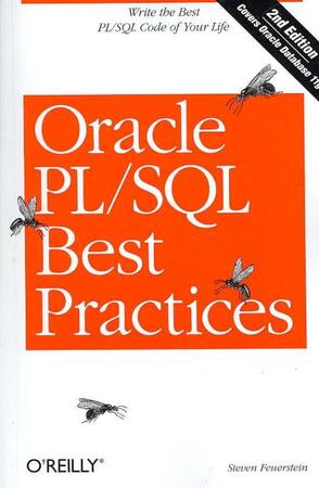Oracle PL/SQL Best Practices 2e - Steven Feuerstein Oracle PL/SQL Best Practices 2e - Steven Feuerstein