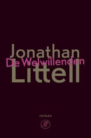 De Welwillenden - Jonathan Littell De Welwillenden - Jonathan Littell