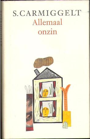 Allemaal onzin - S. Carmiggelt Allemaal onzin - S. Carmiggelt