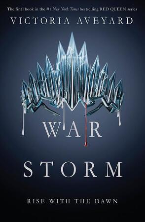 Red Queen 4. War Storm - Victoria Aveyard Red Queen 4. War Storm - Victoria Aveyard