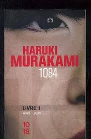 1Q84 livre 1 - H. Murakami 1Q84 livre 1 - H. Murakami