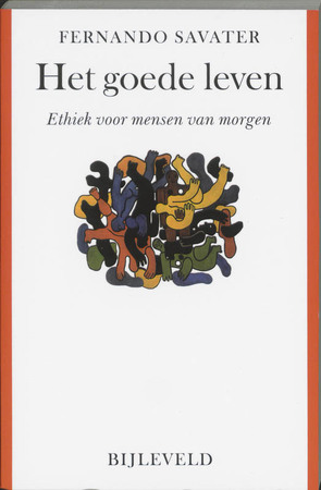 Het goede leven - F. Savater Het goede leven - F. Savater