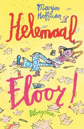Helemaal Floor - Marjon Hoffman Helemaal Floor - Marjon Hoffman