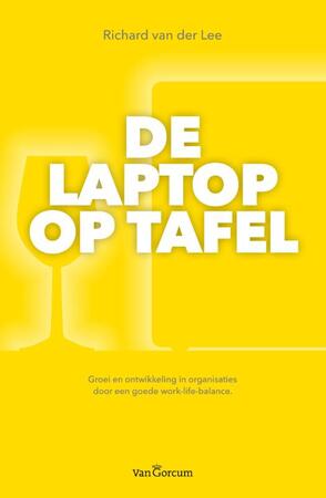 De laptop op tafel - Richard van der Lee De laptop op tafel - Richard van der Lee