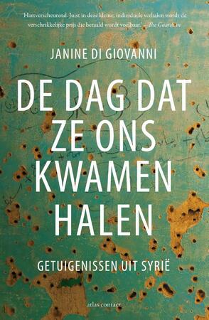 De dag dat ze ons kwamen halen - Janine di Giovanni De dag dat ze ons kwamen halen - Janine di Giovanni