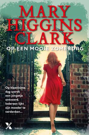 Op een mooie zomerdag - Mary Higgins Clark Op een mooie zomerdag - Mary Higgins Clark