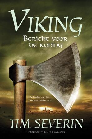 Bericht voor de koning - Tim Severin Bericht voor de koning - Tim Severin