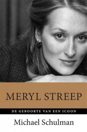 Meryl Streep - Michael Schulman Meryl Streep - Michael Schulman