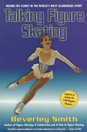Talking Figure Skating - Beverley Smith Talking Figure Skating - Beverley Smith