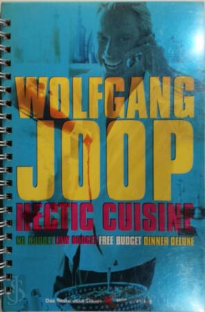 Hectic cuisine - Wolfgang Joop Hectic cuisine - Wolfgang Joop