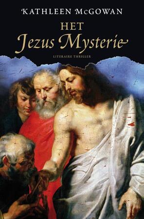 Het Jezus Mysterie - Kathleen Mcgowan Het Jezus Mysterie - Kathleen Mcgowan