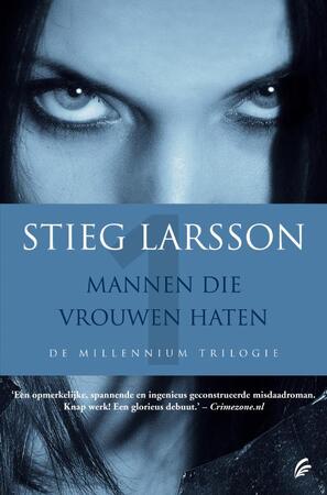 Mannen die vrouwen haten - Stieg Larsson Mannen die vrouwen haten - Stieg Larsson