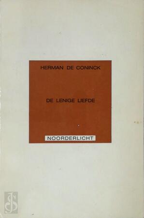 De lenige liefde - Herman S de Coninck De lenige liefde - Herman S de Coninck