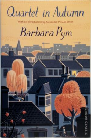 Quartet in Autumn - Barbara Pym Quartet in Autumn - Barbara Pym