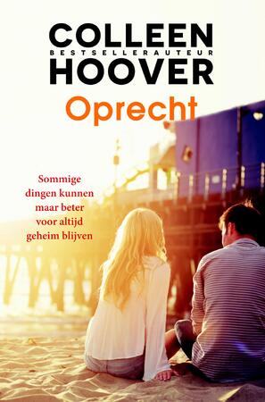 Oprecht - Colleen Hoover Oprecht - Colleen Hoover