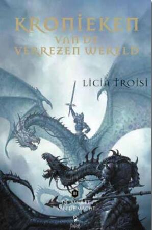 Kronieken van de verrezen wereld / 3 De talisman van de macht - L. Troisi Kronieken van de verrezen wereld / 3 De talisman van de macht - L. Troisi
