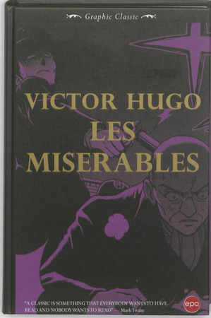 Les Misérables - Victor Hugo Les Misérables - Victor Hugo