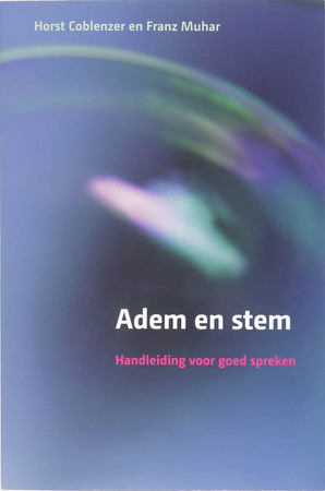 Adem en stem + CD-ROM - Horst Coblenzer, Franz Muhar Adem en stem + CD-ROM - Horst Coblenzer, Franz Muhar