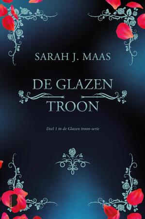 De glazen troon - Sarah J. Maas De glazen troon - Sarah J. Maas