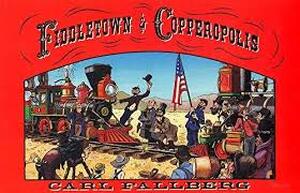Fiddletown and Copperopolis - Carl Fallberg Fiddletown and Copperopolis - Carl Fallberg