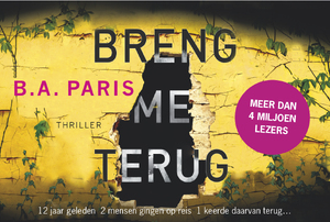 Breng me terug - B.A. Paris Breng me terug - B.A. Paris
