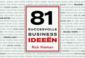 81 succesvolle businessideeen Dwarsligger - Rick Nieman, R. Nieman 81 succesvolle businessideeen Dwarsligger - Rick Nieman, R. Nieman